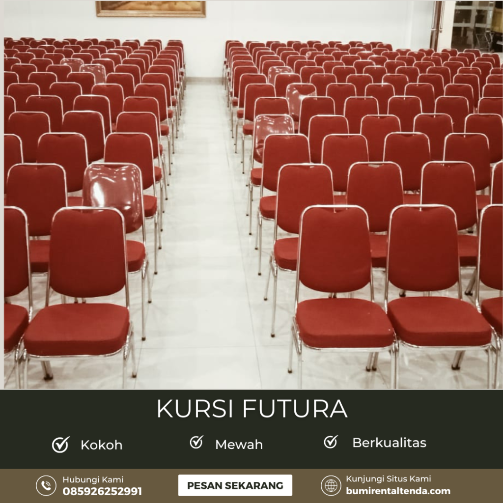 Sewa Kursi Futura Berkualitas Cakung Barat Jakarta Timur