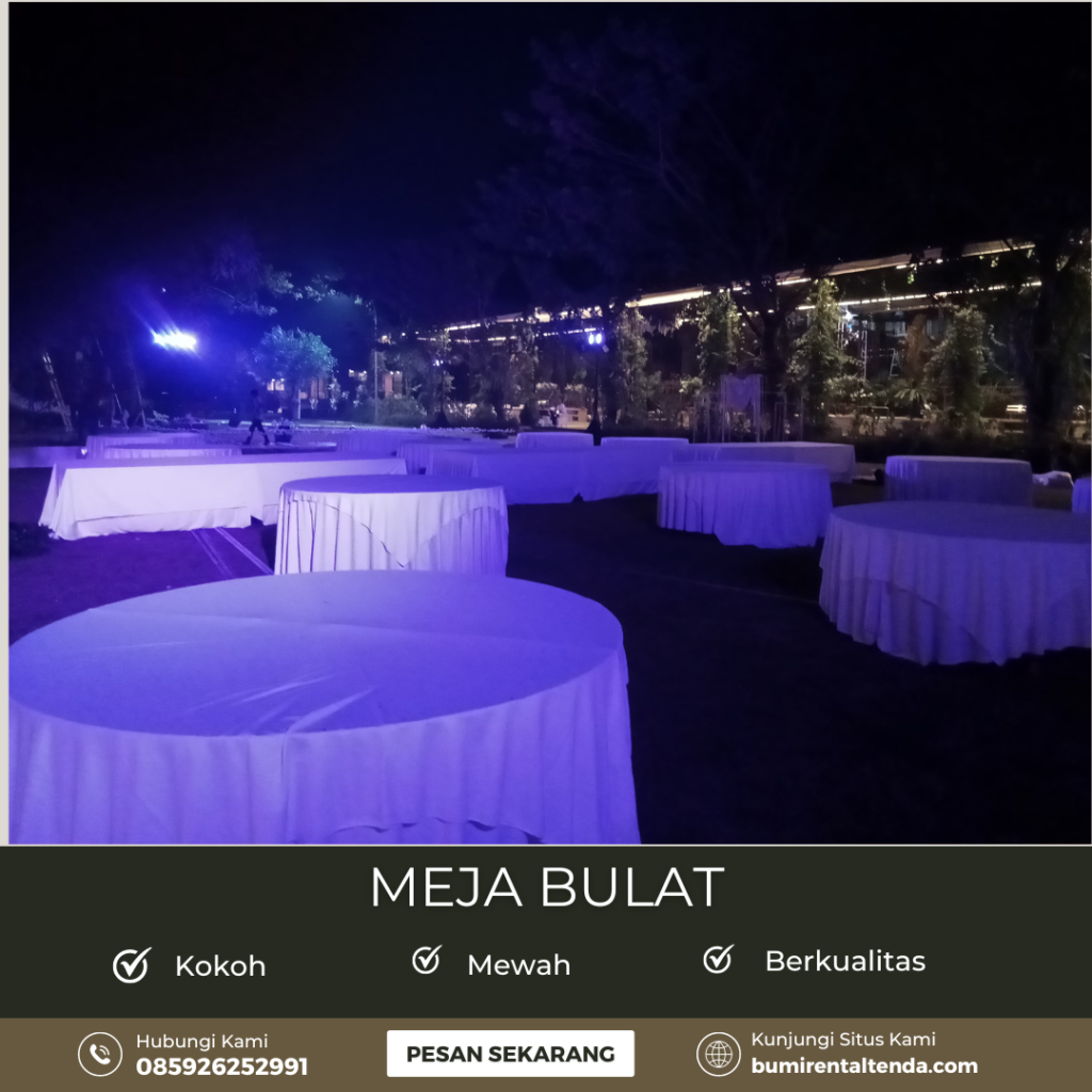 Sewa Meja Bulat Event Outdoor Kamal Muara Penjaringan Jakut