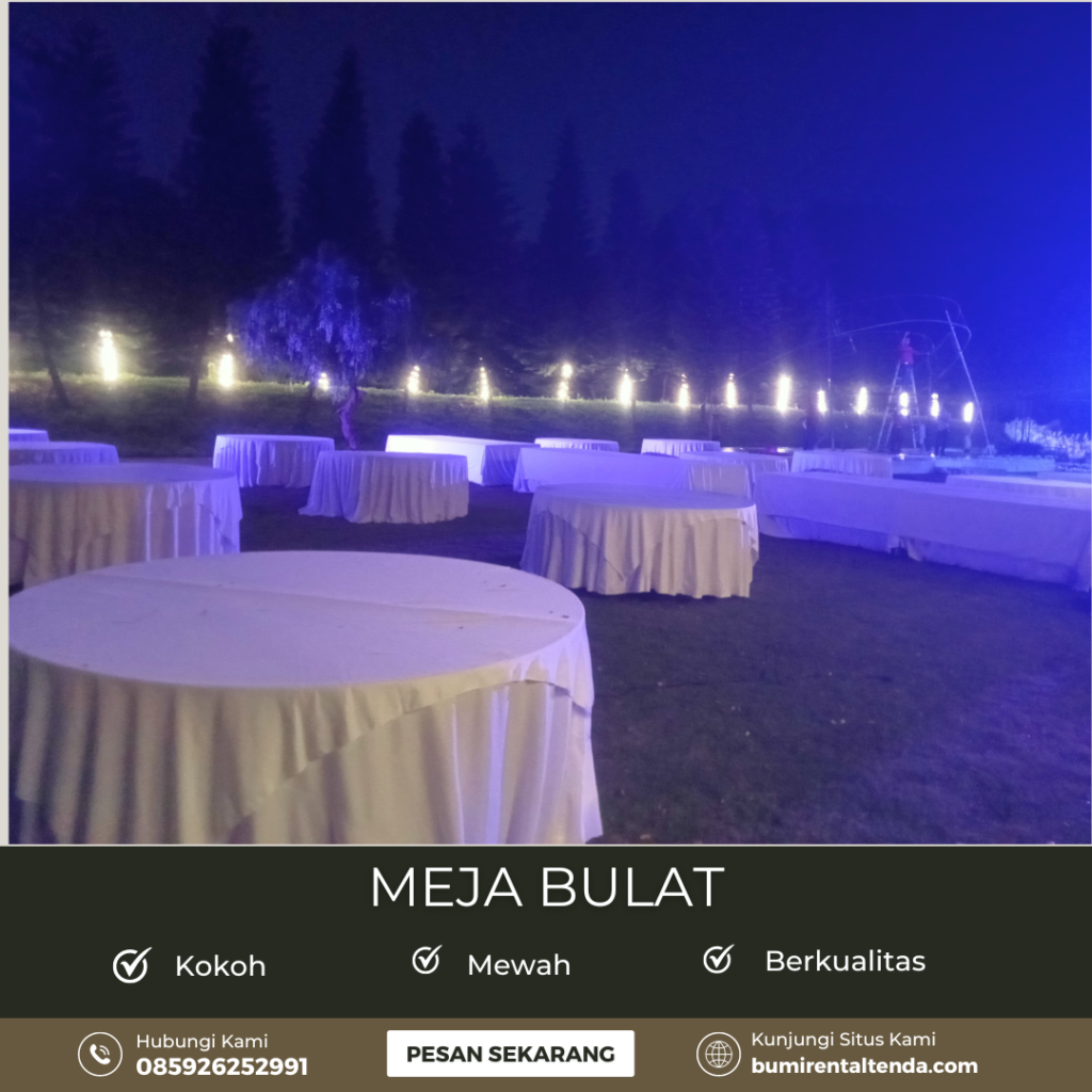 Sewa Meja Bulat Event Outdoor Kamal Muara Penjaringan Jakut