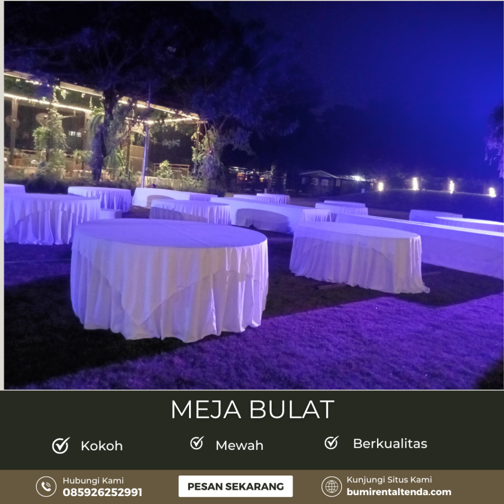 Sewa Meja Bulat Event Outdoor Kamal Muara Penjaringan Jakut