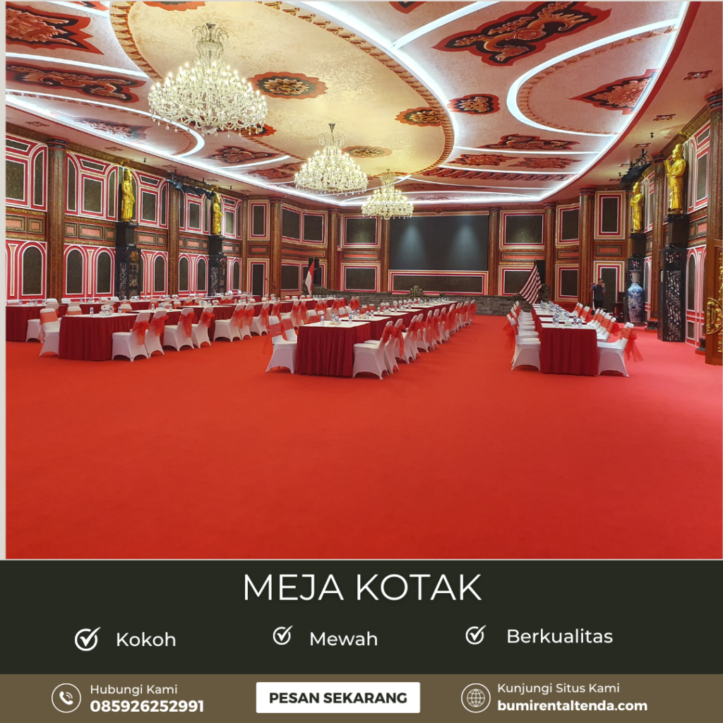 Sewa Meja Kotak Berstandar Hotel Kalibata Pancoran Jaksel